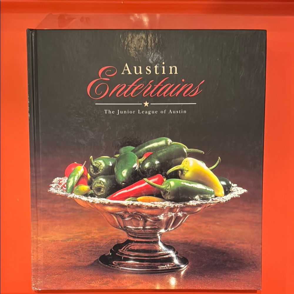 Austin Entertains Cookbook